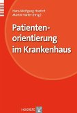 Patientenorientierung im Krankenhaus (eBook, PDF)