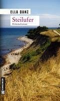 Steilufer / Kommissar Georg Angermüller Bd.2 (eBook, ePUB) - Danz, Ella
