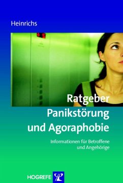 Ratgeber Panikstörung und Agoraphobie (Reihe: Ratgeber zur Reihe Fortschritte der Psychotherapie, Bd. 14) (eBook, ePUB) - Heinrichs, Nina