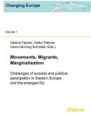 Movements, Migrants, Marginalisation (eBook, PDF) Movements, Migrants, Marginalisation (eBook, PDF)