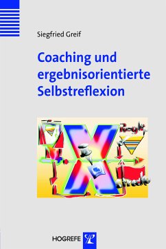 Coaching und selbstorientierte Selbstreflexion (Innovatives Management) (eBook, PDF) - Greif, Siegfried