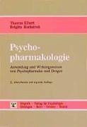 Psychopharmakologie (eBook, PDF) - Elbert, Thomas; Rockstroh, Brigitte