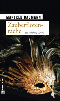 Zauberflötenrache / Kommissar Merana Bd.3 (eBook, PDF) - Baumann, Manfred