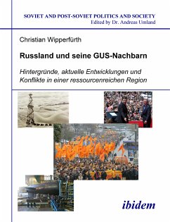 Russland und seine GUS-Nachbarn (eBook, PDF) - Wipperfürth, Christian; Wipperfürth, Christian