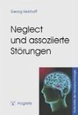 Neglect und assozierte Störungen (eBook, PDF)