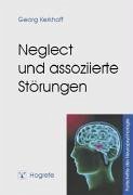 Neglect und assozierte Störungen (eBook, PDF) - Kerkhoff, Georg