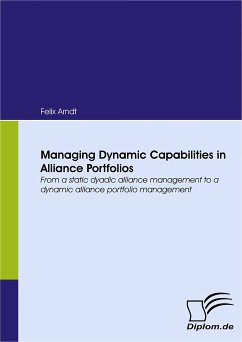 Managing Dynamic Capabilities in Alliance Portfolios (eBook, PDF) - Arndt, Felix