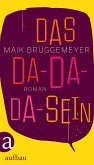 Das Da-Da-Da-Sein (eBook, ePUB)