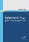 Drafting Purchase Price Adjustment Clauses in M&A (eBook, PDF)