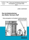 Die Architekturbücher des Walter Hermann Ryff (eBook, PDF)