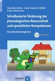 Schulbasierte Förderung der phonologischen Bewusstheit und sprachlicher Kompetenzen (eBook, PDF)