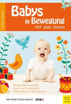 Babys in Bewegung (eBook, PDF) - Lohmann, Cornelia