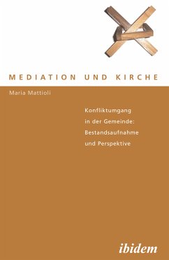 Mediation und Kirche (eBook, PDF) - Mattioli, Maria; Mattioli, Maria