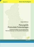 Planungshilfe Photovoltaik-Freilandanlagen (eBook, PDF)