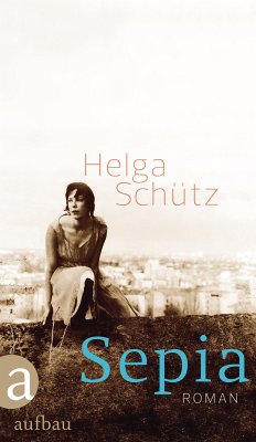 Sepia (eBook, ePUB) - Schütz, Helga