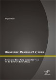 Requirement Management Systeme: Suche und Bewertung geeigneter Tools in der Software-Entwicklung (eBook, PDF)