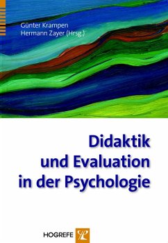 Didaktik und Evaluation in der Psychologie. Anwendungen und Forschungsergebnisse (eBook, PDF) - Krampen, Günter; Zayer, Hermann