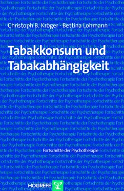 Tabakkonsum und Tabakabhängigkeit (eBook, PDF) - Kröger, Christoph B.; Lohmann, Bettina