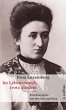 Rosa Luxemburg. Im Lebensrausch, trotz... - Bild 1
