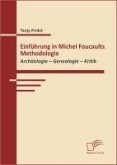 Einführung in Michel Foucaults Methodologie (eBook, PDF)