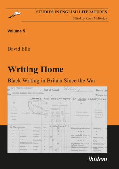 Writing Home. Black Writing in Britain Since the War (eBook, PDF) - Ellis, David