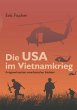 Die USA im Vietnamkrieg (eBook, ePUB) - Bild 1