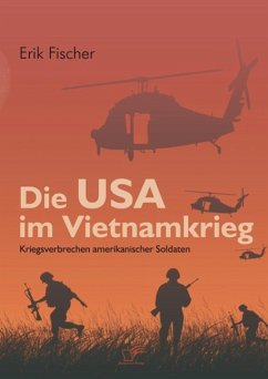 Die USA im Vietnamkrieg (eBook, ePUB) - Fischer, Erik