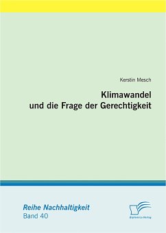 Klimawandel und die Frage der Gerechtigkeit (eBook, PDF) - Mesch, Kerstin