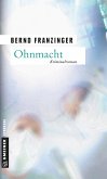 Ohnmacht / Tannenbergs dritter Fall (eBook, ePUB)