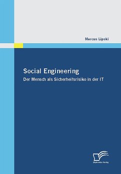 Social Engineering - Der Mensch als Sicherheitsrisiko in der IT (eBook, PDF) - Lipski, Marcus