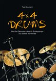 4x4 Drums: Die Vier-Elemente-Lehre für Schlagzeuger und andere Rhythmiker (eBook, PDF)