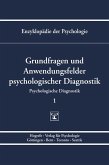 Grundfragen und Anwendungsfelder psychologischer Diagnostik (eBook, PDF)