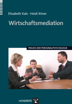 Wirtschaftsmediation (eBook, PDF) - Ittner, Heidi; Kals, Elisabeth