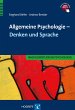 Allgemeine Psychologie - Denken und... - Bild 1