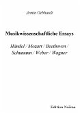 Musikwissenschaftliche Essays (eBook, PDF)