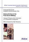 Dedovshchina in the Post-Soviet Military. Hazing of Russian Army Conscripts in a Comparative Perspective (eBook, PDF)
