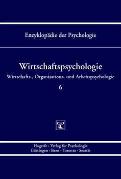 Wirtschaftspsychologie (Enzyklopädie der Psychologie : Themenbereich D : Ser. 3 ; Bd. 6) (eBook, PDF) - Frey, Dieter; Rosenstiel, Lutz Von