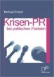 Krisen-PR bei politischen Parteien... - Bild 1