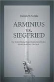 Arminius vs. Siegfried (eBook, PDF)
