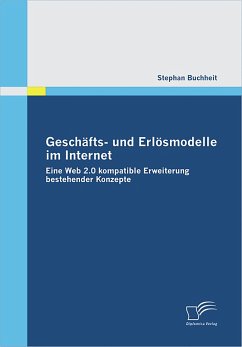 Geschäfts- und Erlösmodelle im Internet (eBook, PDF) - Buchheit, Stephan