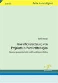 Investitionsrechnung von Projekten in Windkraftanlagen (eBook, PDF)