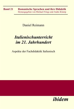 Italienischunterricht im 21. Jahrhundert (eBook, PDF) - Reimann, Daniel