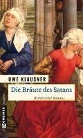 Die Bräute des Satans (eBook, ePUB) - Klausner, Uwe