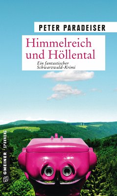 Himmelreich und Höllental (eBook, PDF) - Paradeiser, Peter