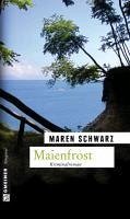 Maienfrost / Der zweite Fall für Henning Lüders (eBook, ePUB) - Schwarz, Maren