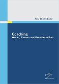 Coaching: Wesen, Formen und Grundtechniken (eBook, PDF)