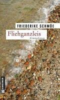 Fliehganzleis / Kea Laverde Bd.2 (eBook, ePUB) - Schmöe, Friederike