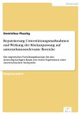 Repatriierung: Unterstützungsmaßnahmen und Wirkung der Rückanpassung auf unternehmensrelevante Bereiche (eBook, PDF)