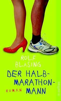 Der Halbmarathon-Mann (eBook, ePUB) - Bläsing, Rolf