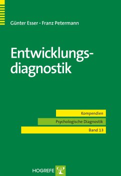 Entwicklungsdiagnostik (eBook, PDF) - Esser, Günter; Petermann, Franz